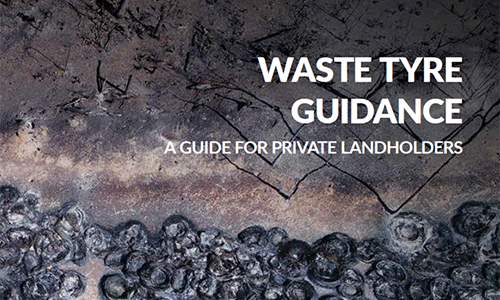 Waste Tyre Guidance: A guide for private landholders